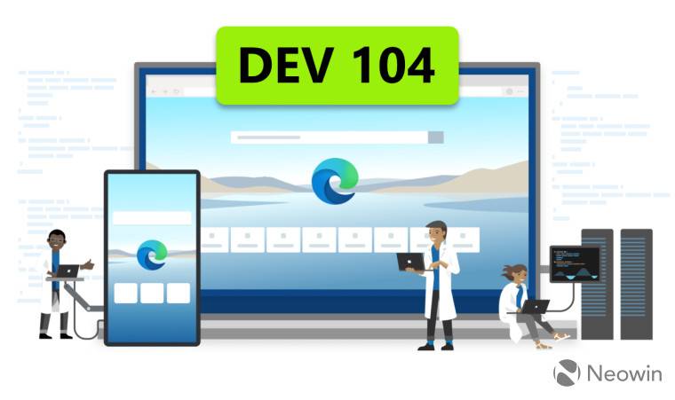 Edge 104已更新至Dev频道,包含多项改进
