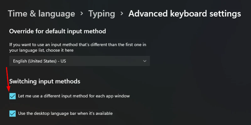 修复：Windows 11 中的键盘语言自动更改
