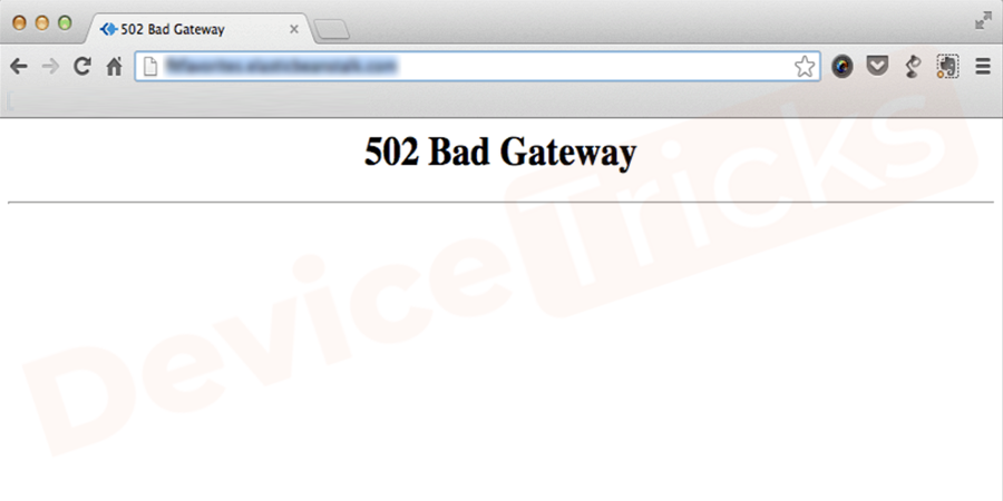 如何修复 502 Bad Gateway 错误?