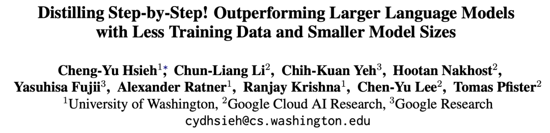 7.7亿参数，超越5400亿PaLM！UW谷歌提出「分步蒸馏」，只需80%训练数据｜ACL 2023