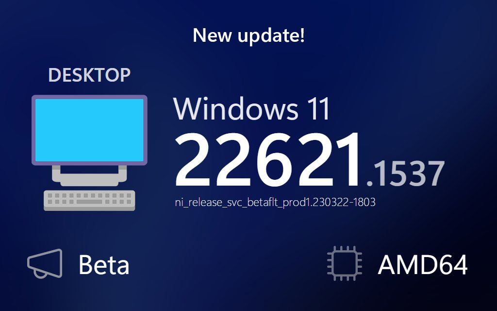 微软发布了Win11 Build 2262x.1537预览版，并附有KB5022910更新的内容汇总