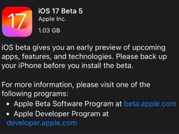 苹果 iOS / iPadOS 17 Beta 5更新了哪些内容和改善？