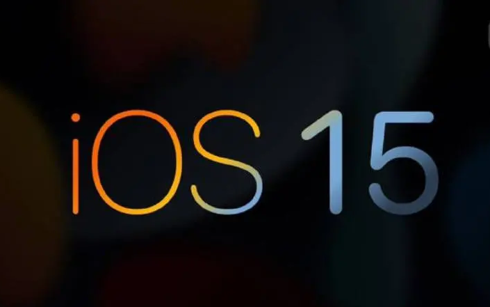 IOS15正式版发布体验效果报告汇总,可供参考决定更不更新