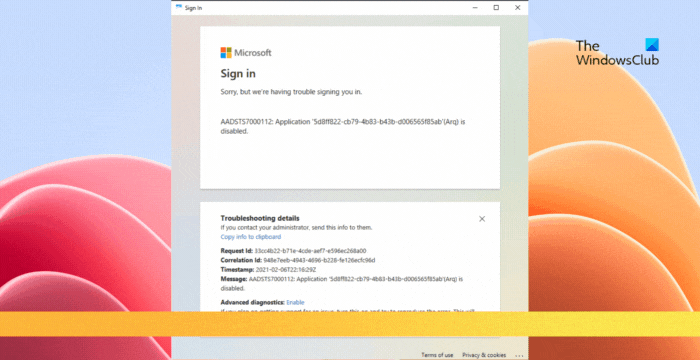 解决AADSTS7000112错误- 应用程序已被禁用的Microsoft帐户登录错误