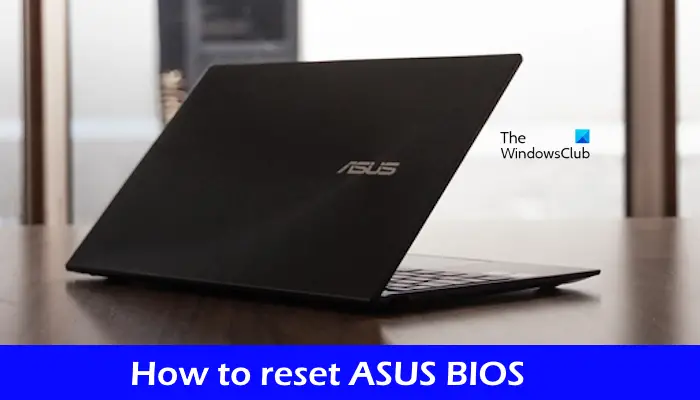 正确的方式重设华硕电脑的BIOS