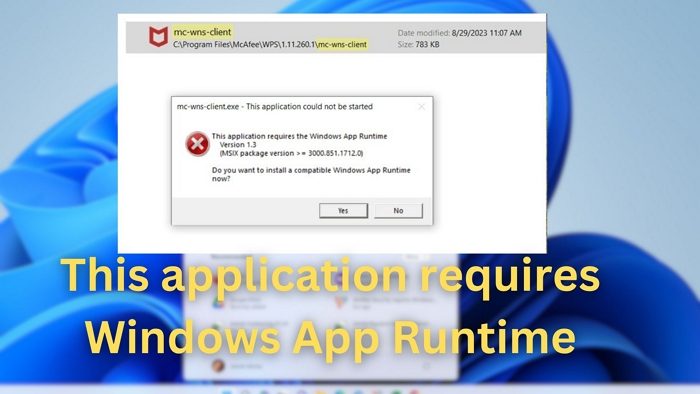 需要Windows应用运行时的应用程序