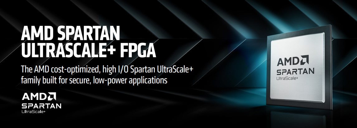 AMD 推出新一代 Spartan UltraScale + 系列 FPGA 产品，制程升级至16nm FinFET