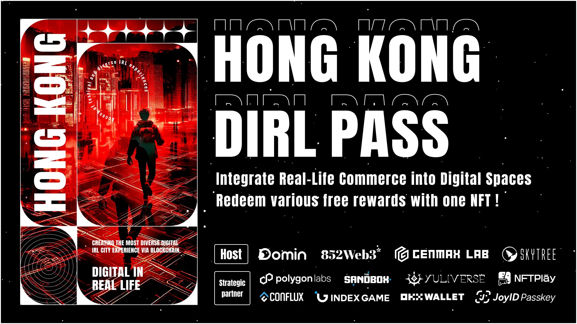HONG KONG DIRL:将现实生活中的商务整合到数字空间