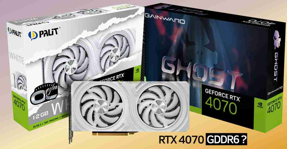 首批 8 款 GDDR6 显存版 GeForce RTX 4070 显卡登场,包装上未明确标注显存类型