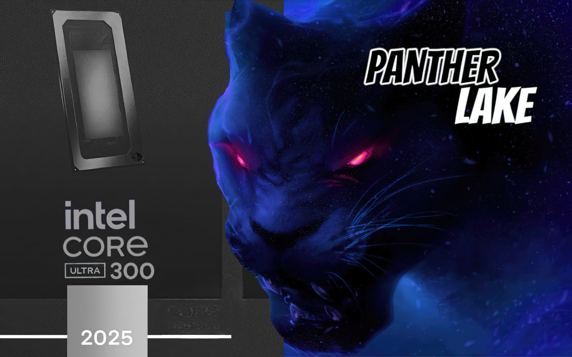 Panther Lake 被曝仅限移动平台,英特尔下一代台式机 CPU 平台将是 Nova Lake-S
