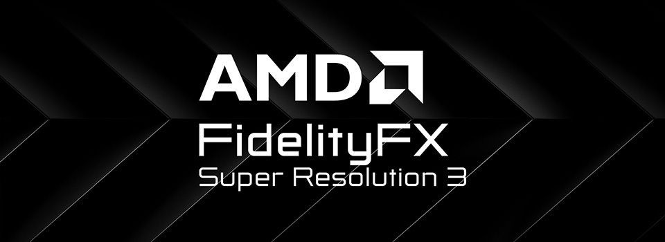 FSR 3.1 发布，AMD FSR 3 适配 60 款游戏：帧率平均提高 3.3 倍