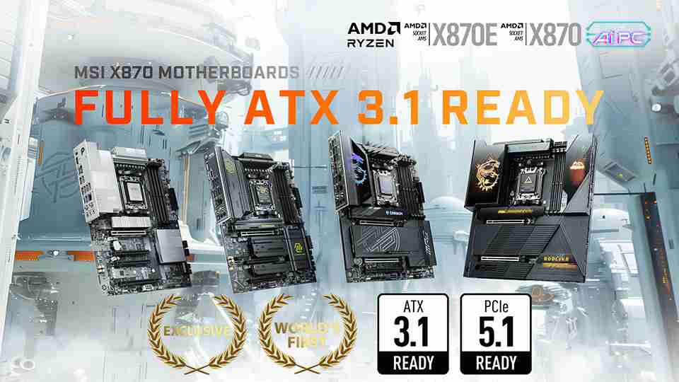 微星 X870 (E) 主板配备 8Pin PCIe 补充供电口,支持 ATX 3.1,9 月 26 日上市