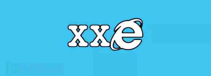 因Edge文件权限与IE发生冲突可导致XXE攻击