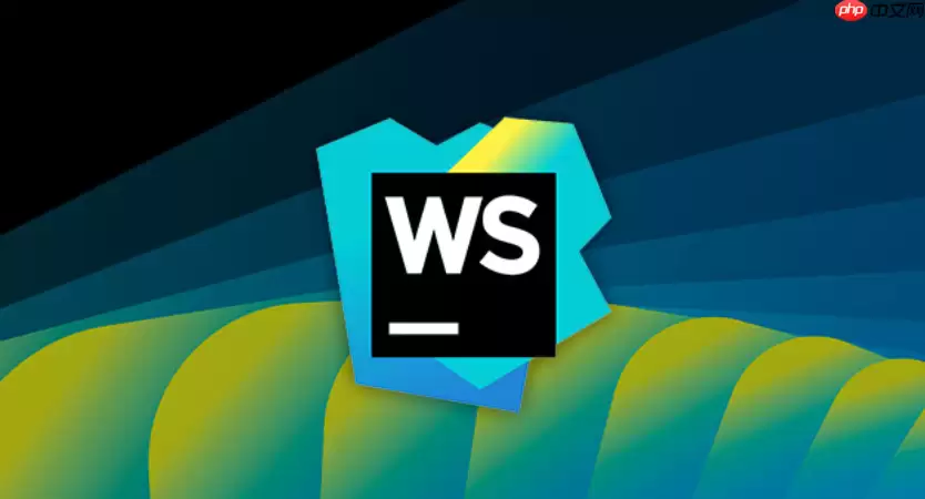 WebStorm怎么配置Angular项目_WebStorm Angular开发环境教程【避坑】