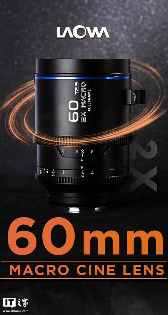 老蛙 60mm T2.9 Macro 2X 全画幅微距镜头开售:提供 RF/Z/E/L 卡口,9980 元