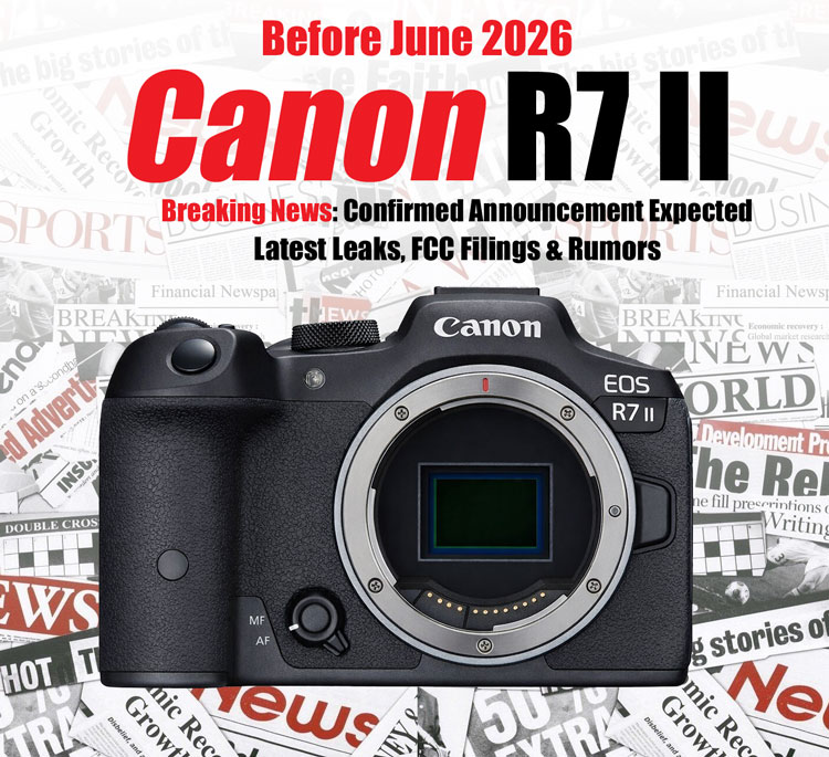 佳能 R7 Mark II 半画幅无反相机曝光:LP-E6P 电池,预估 2026Q2 发布