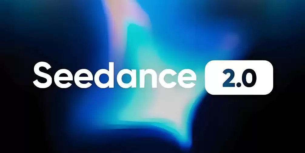 字节跳动即梦AI平台上线Seedance 2.0视频生成模型，定位“电影级全流程生成引擎”