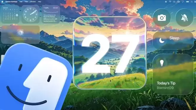 苹果macOS 27前瞻:液态玻璃迎来二次升级,界面清晰度显著提升