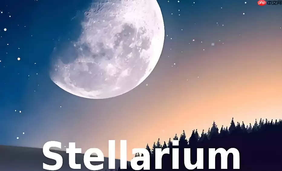 Stellarium怎么设置星体标签？恒星名称与星座标注大小调整