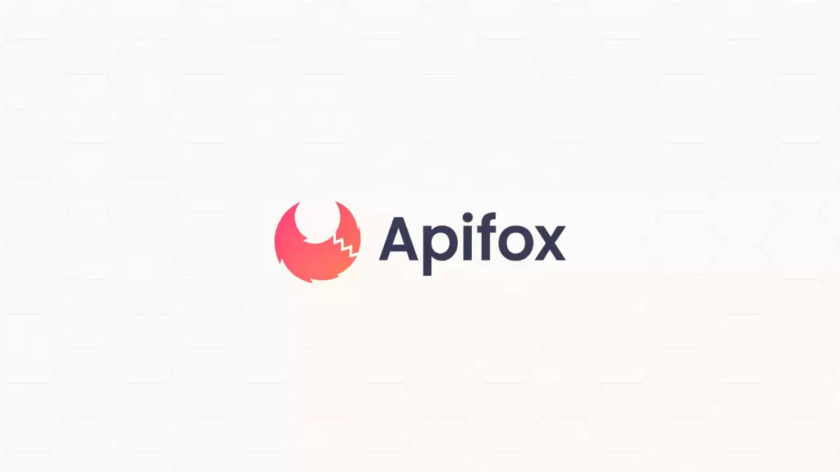 Apifox强化一体化API协作模式，减少文档、调试、Mock与测试割裂问题