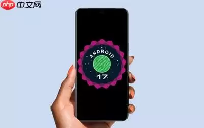 谷歌Pixel支持政策生变：Android 17无缘Pixel 5及更早机型