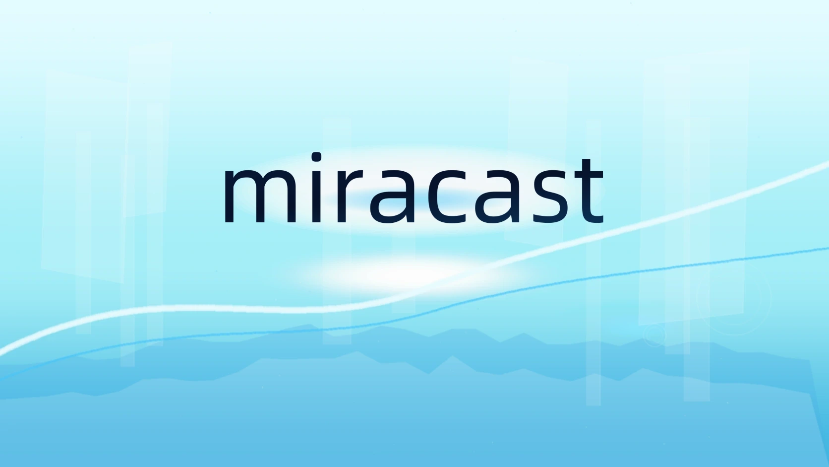 miracast