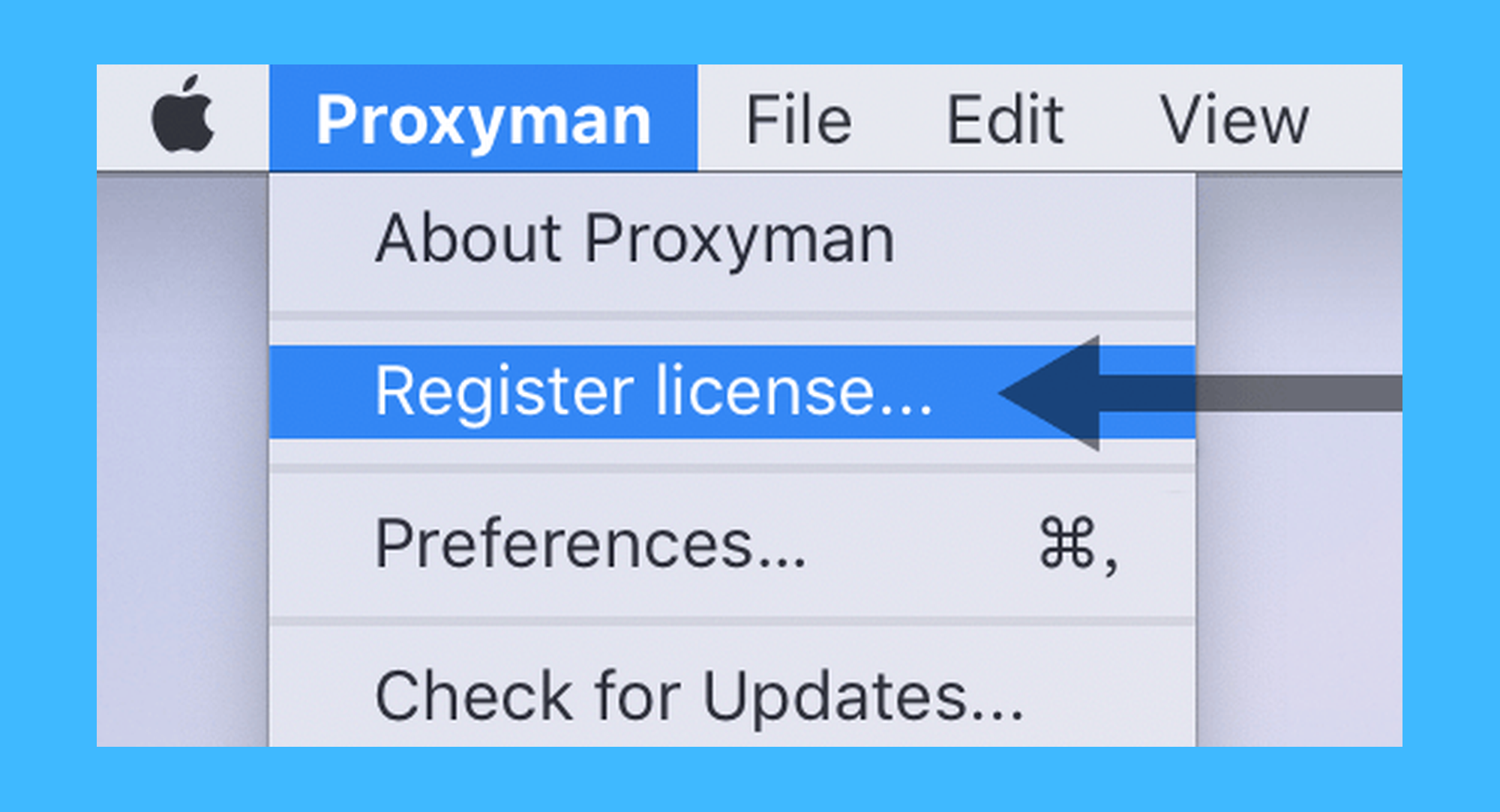 Proxyman真实操作步骤1：桌面端 激活教程： 一、运行 Proxyman 后，依次点击菜单栏「Proxyman > Register license」按钮；